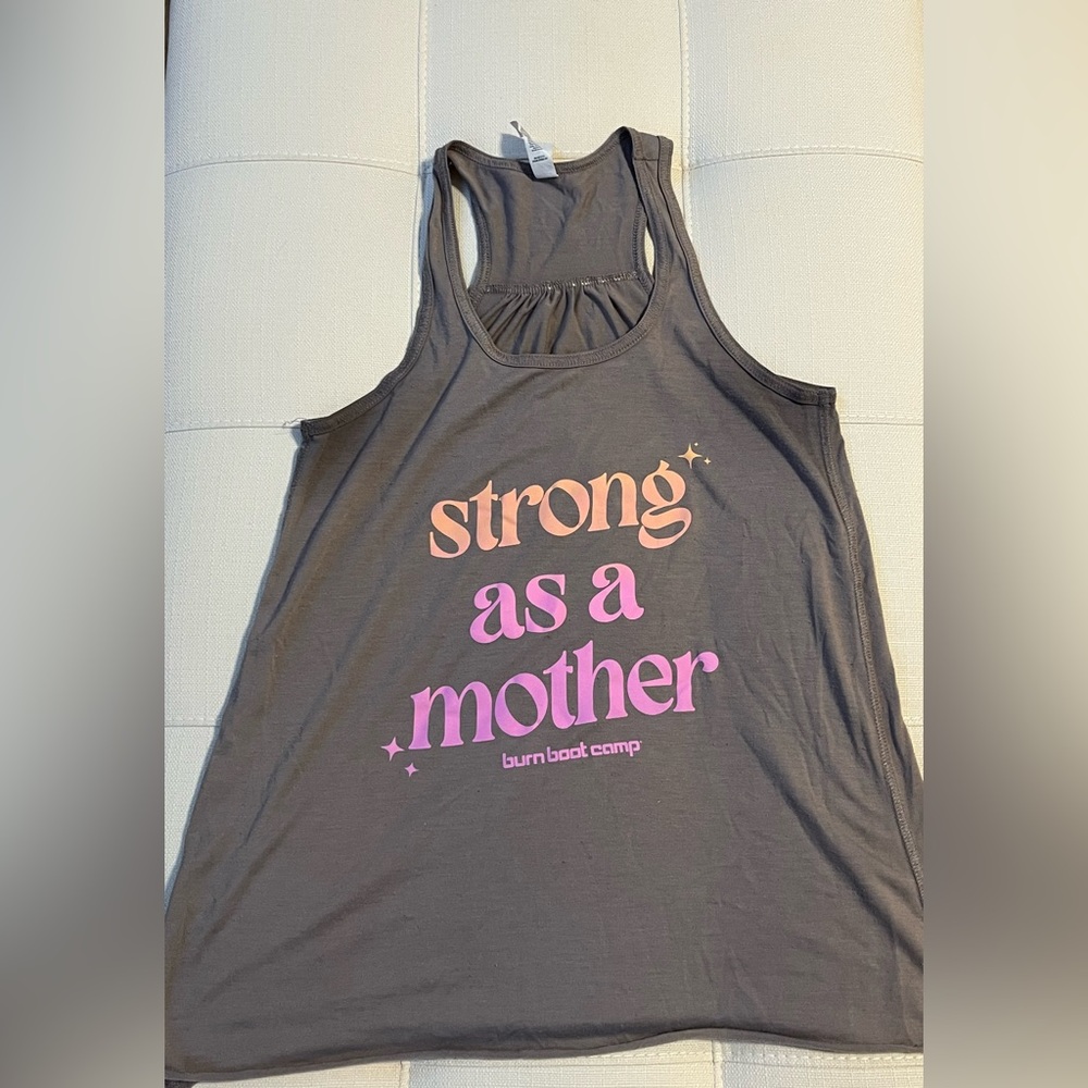 Burn Bootcamp strong as a mother tank